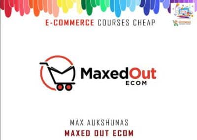 Max Aukshunas- Maxed Out Ecom Review